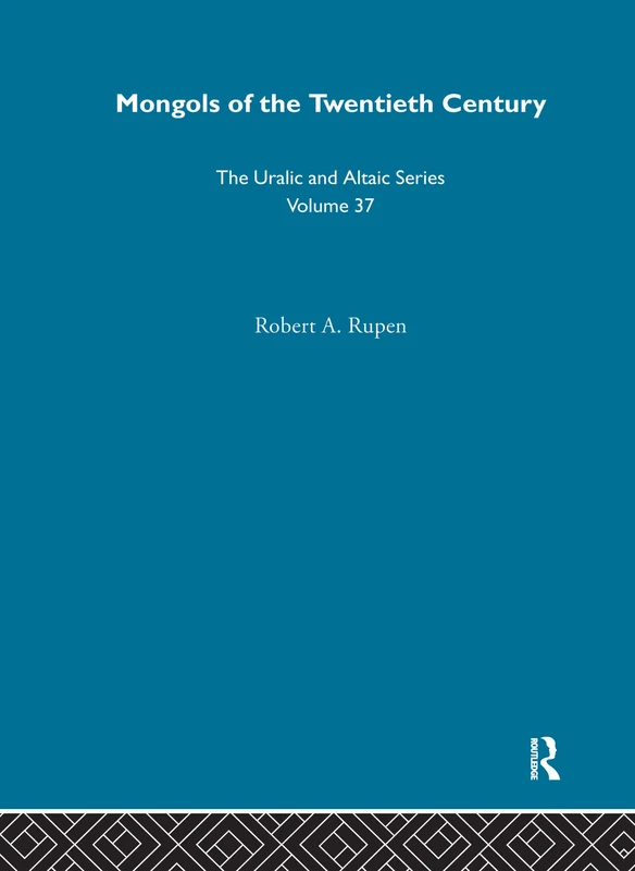 Mongols of the Twentieth Century