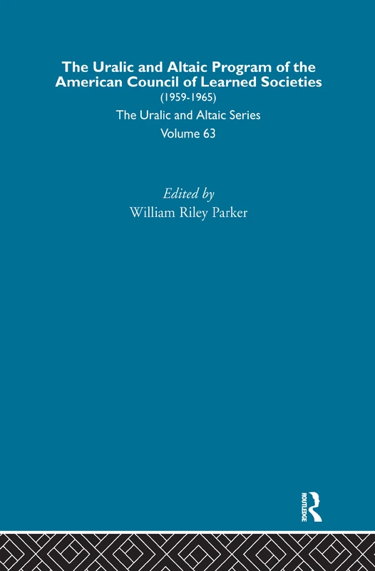 Routledge - The Uralic and Altaic Program (ACLS) Book