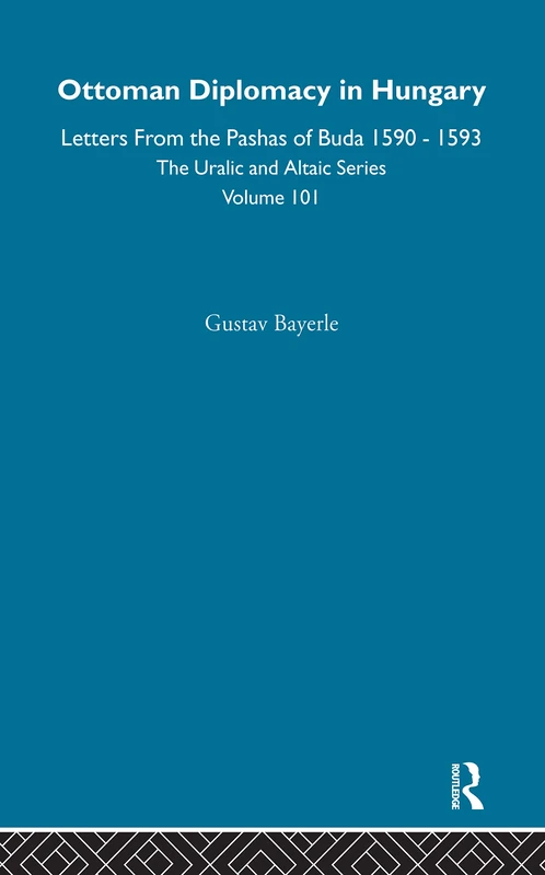 Routledge Ottoman Diplomacy in Hungary - History Book