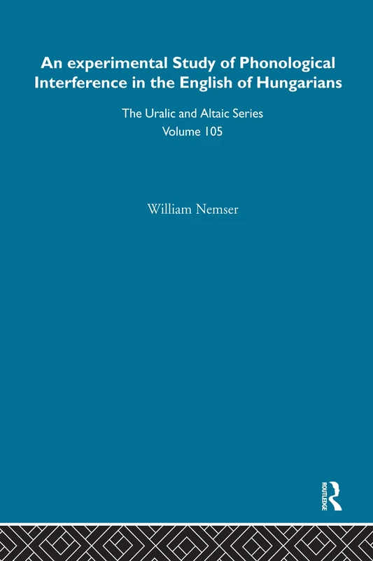 An Experimental Study of Phonological Interference in the English of Hungarians