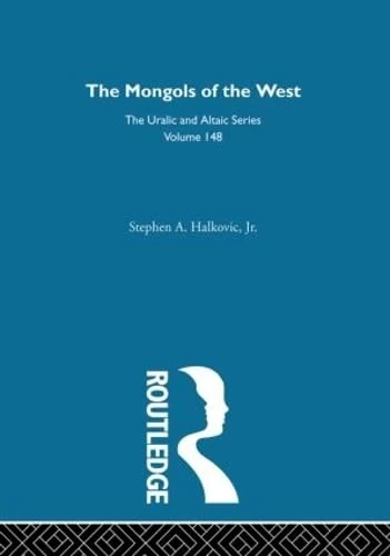 Routledge - The Mongols of the West - Anthropology Book