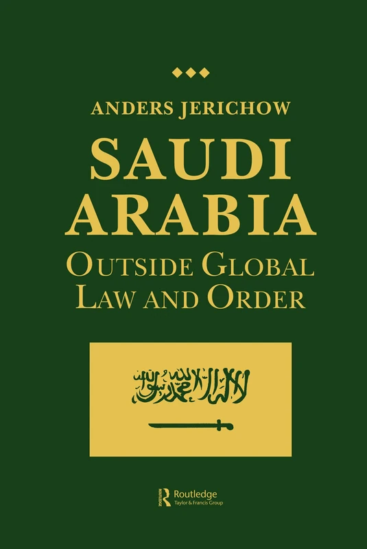 Saudi Arabia: Outside Global Law and Order - Image 1