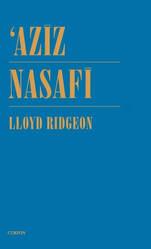 Aziz Nasafi (Curzon Sufi)