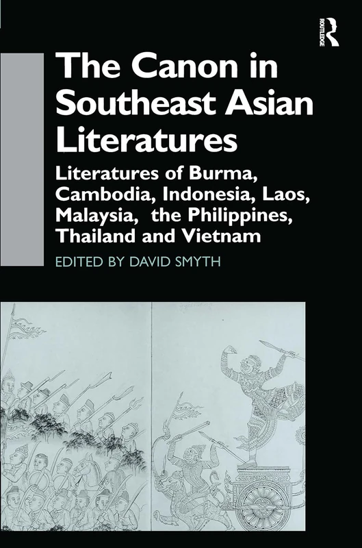 Routledge The Canon in Southeast Asian Literature - Book
