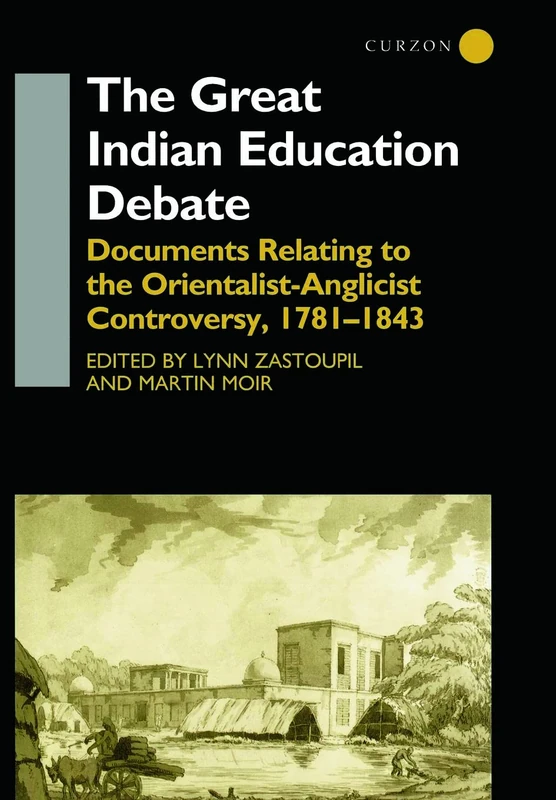 Routledge - The Great Indian Education Debate (1781-1843)
