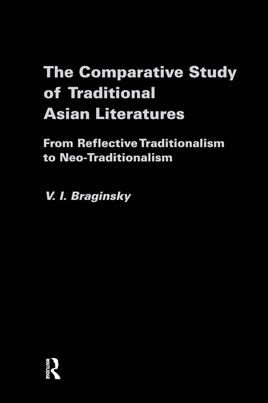 Routledge - Comparative Study of Traditional Asian Literatures