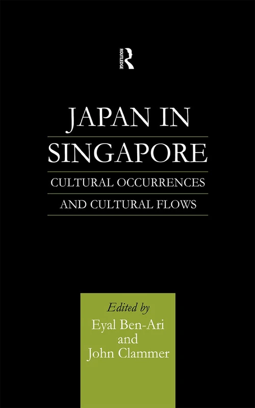 Japan in Singapore: Cultural Occurrences and Cultural Flows