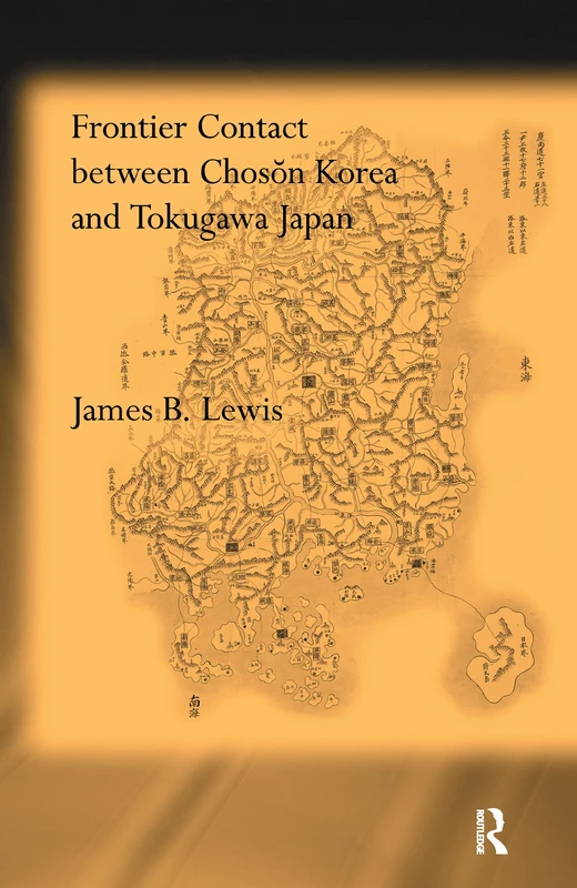 Routledge - Frontier Contact Between Choson Korea and Tokugawa Japan