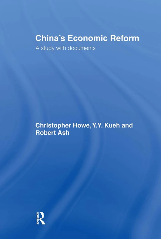 Routledge - China's Economic Reform: A Study with Documents