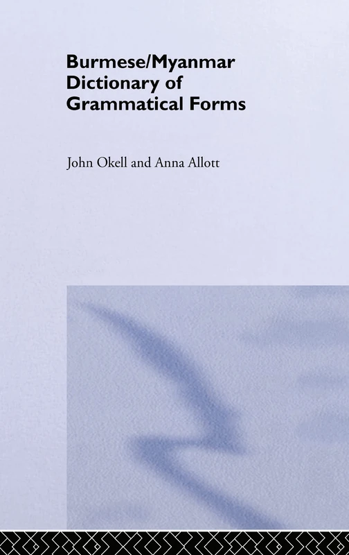 Burmese (Myanmar) Dictionary of Grammatical Forms