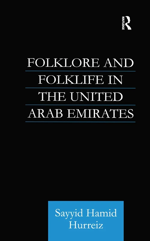Routledge Folklore and Folklife in the United Arab Emirates