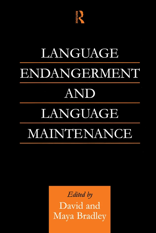 Routledge - Language Endangerment and Language Maintenance
