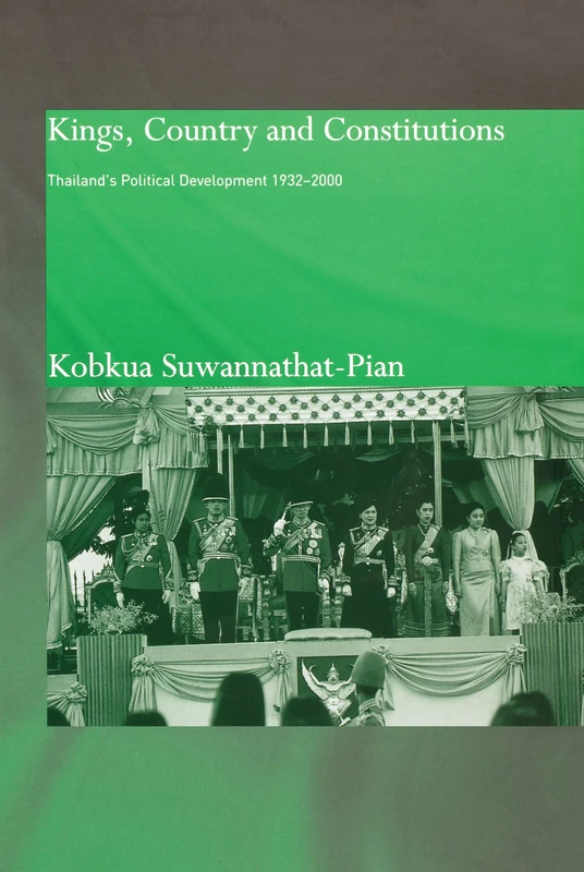 Routledge - Kings, Country and Constitutions: Thailand Politics - Image 1