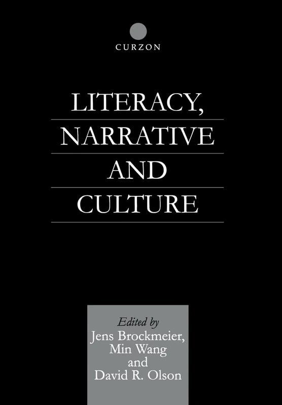 Literacy, Narrative and Culture (World of Writing)
