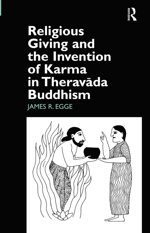 Routledge Religious Giving and the Invention of Karma - Image 1