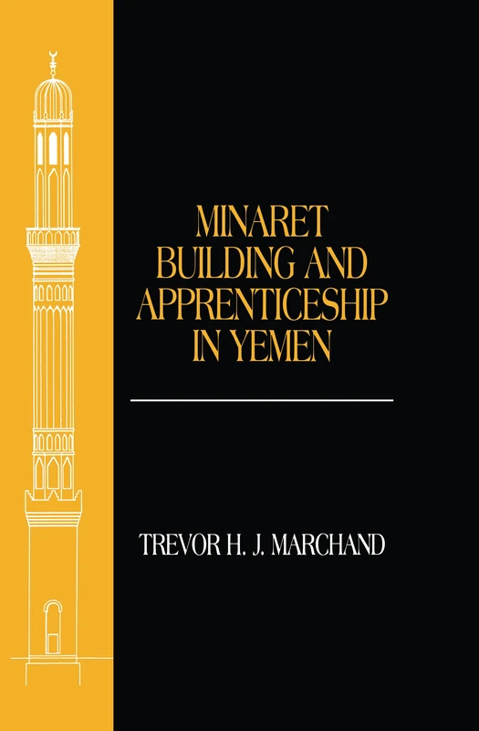 Minaret Building and Apprenticeship in Yemen - Image 1