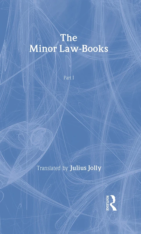 The Minor Law Books: 33 (Sacred Books of the East)