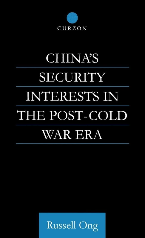 China's Security Interests in the Post-Cold War Era