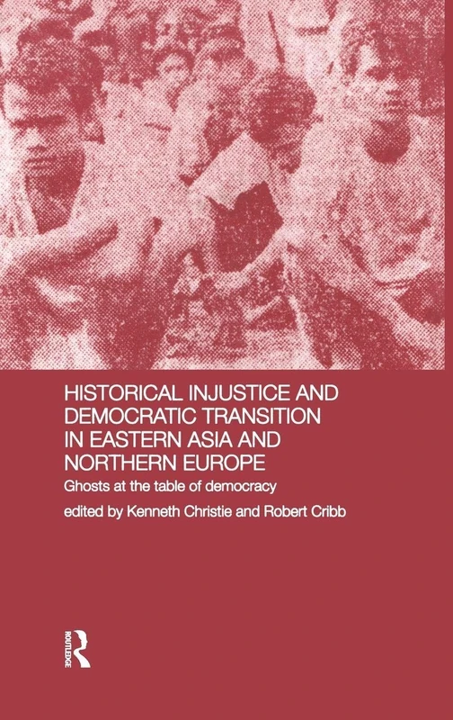 Routledge - Historical Injustice and Democratic Transition