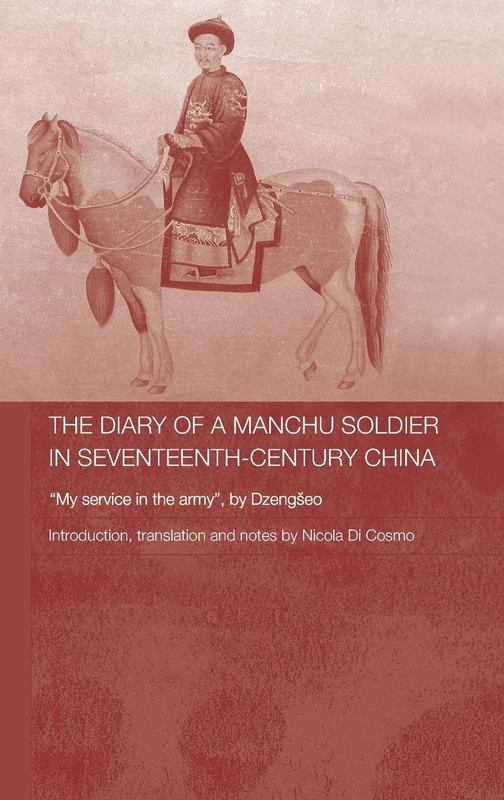 Routledge - Diary of a Manchu Soldier in 17th-Century China
