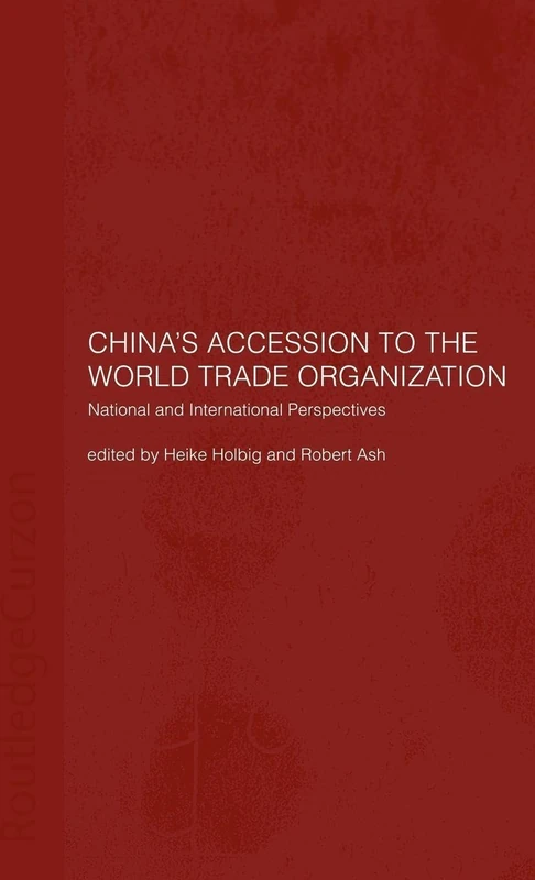 Routledge - China's Accession to the WTO - Expert Analysis