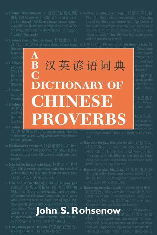 ABC Dictionary of Chinese Proverbs (ABC Chinese Dictionary)