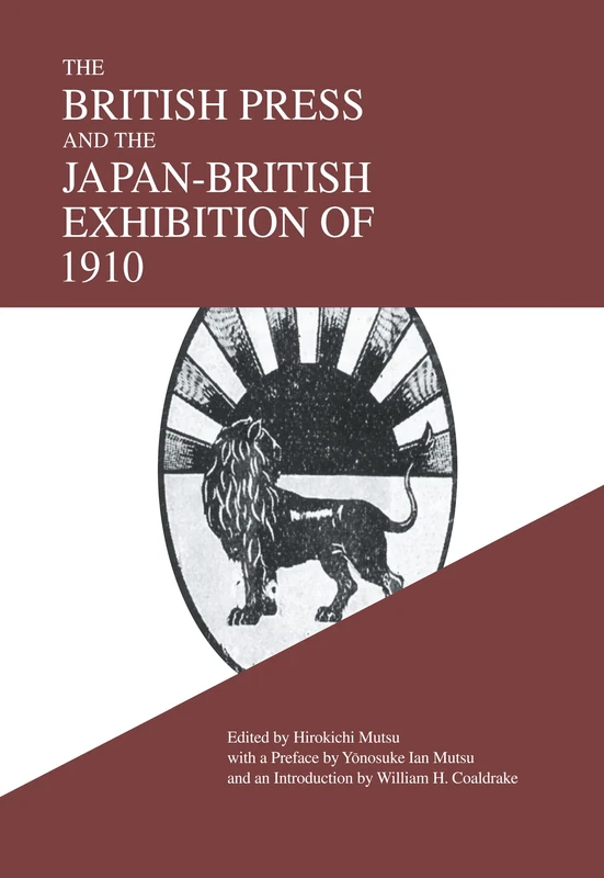 The British Press and the Japan-British Exhibition of 1910