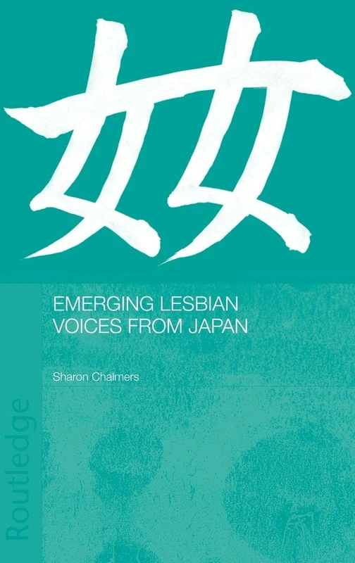 Routledge - Emerging Lesbian Voices from Japan - Academic Book