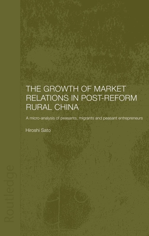Routledge: Growth of Market Relations in Post-Reform Rural China