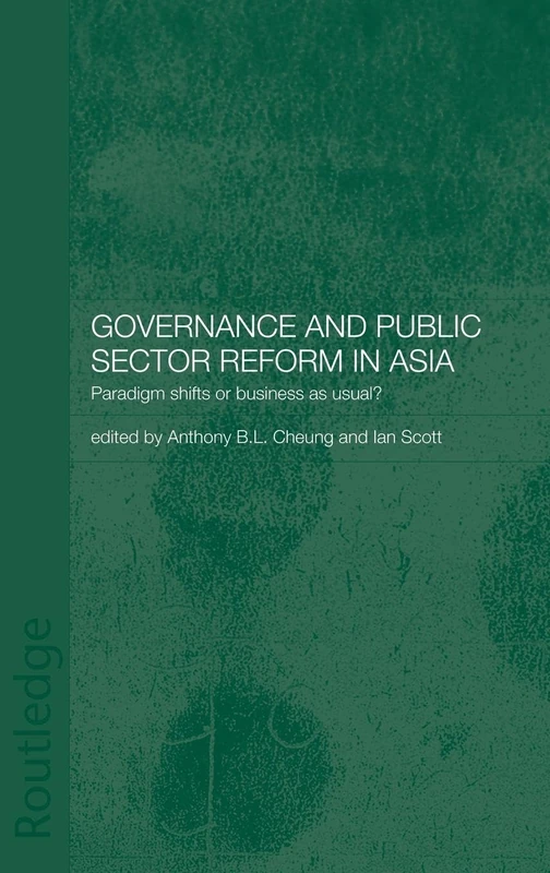 Routledge - Governance and Public Sector Reform in Asia