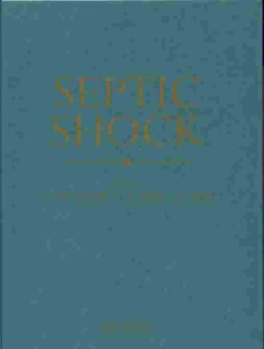 Septic Shock (Critical Care Management S.)