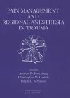 Pain Management and Regional Anesthesia in Trauma