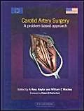 Carotid Artery Surgery: A Problem-based Approach