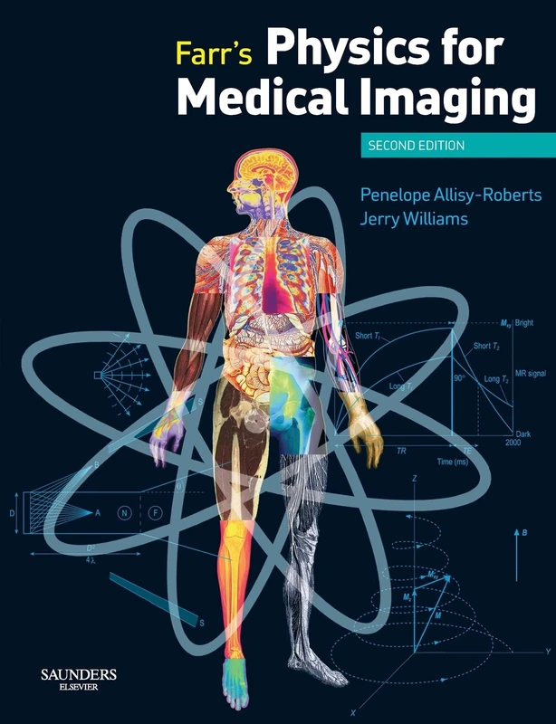 Farr's Physics for Medical Imaging