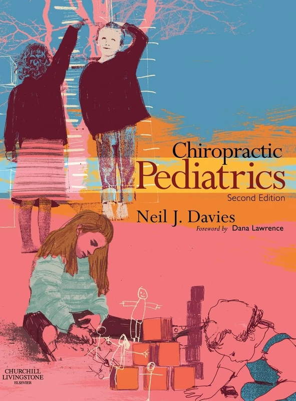 Chiropractic Pediatrics: A Clinical Handbook