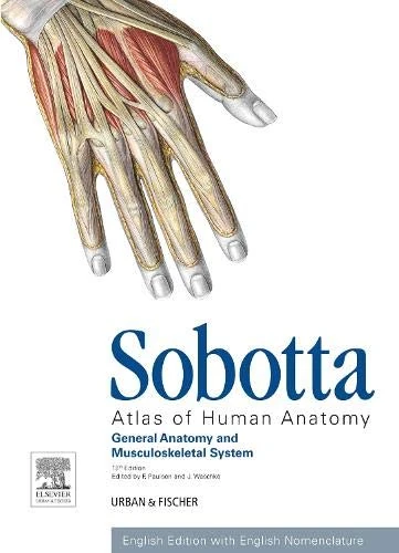 Sobotta Atlas of Human Anatomy, Vol.1, 15th ed., English: General Anatomy and Musculoskeletal System