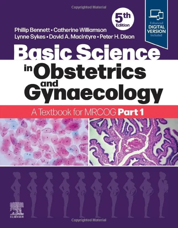 Basic Science in Obstetrics and Gynaecology: A Textbook for MRCOG Part 1