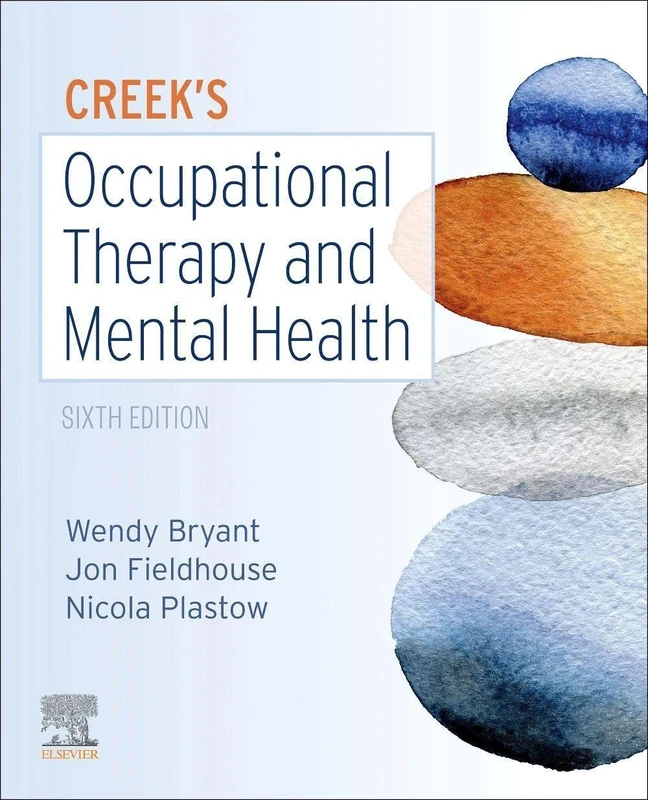 Creek's Occupational Therapy and Mental Health (Occupational Therapy Essentials)
