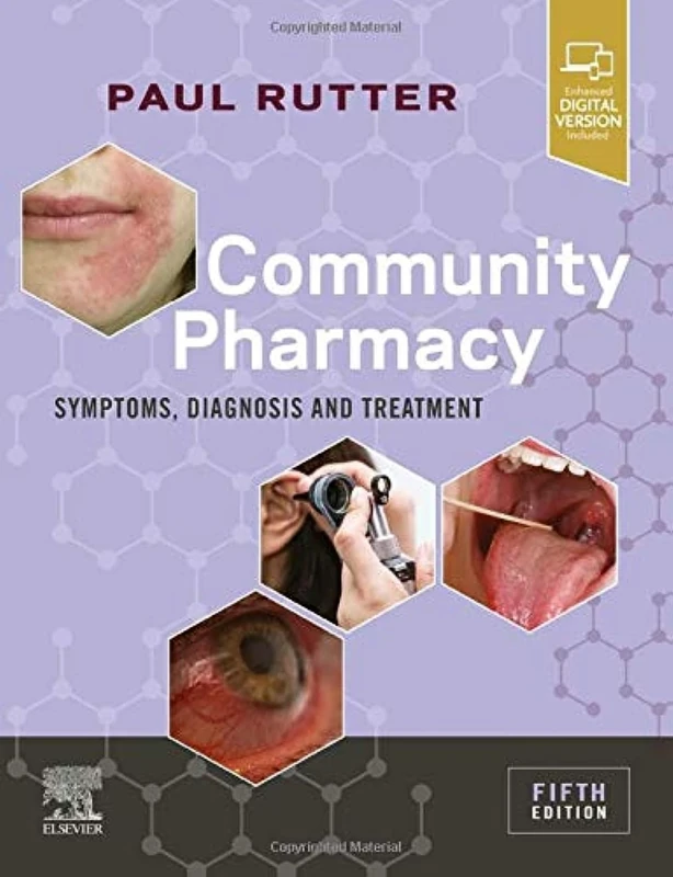 Community Pharmacy: Symptoms, Diagnosis and Treatment