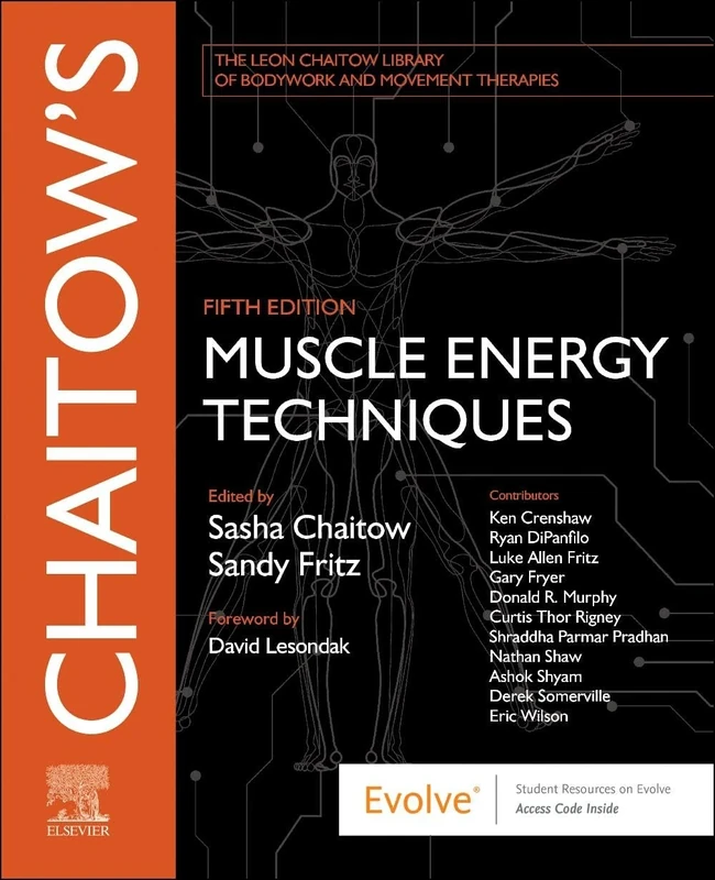 Chaitow's Muscle Energy Techniques (The Leon Chaitow Library of Bodywork and Movement Therapies)