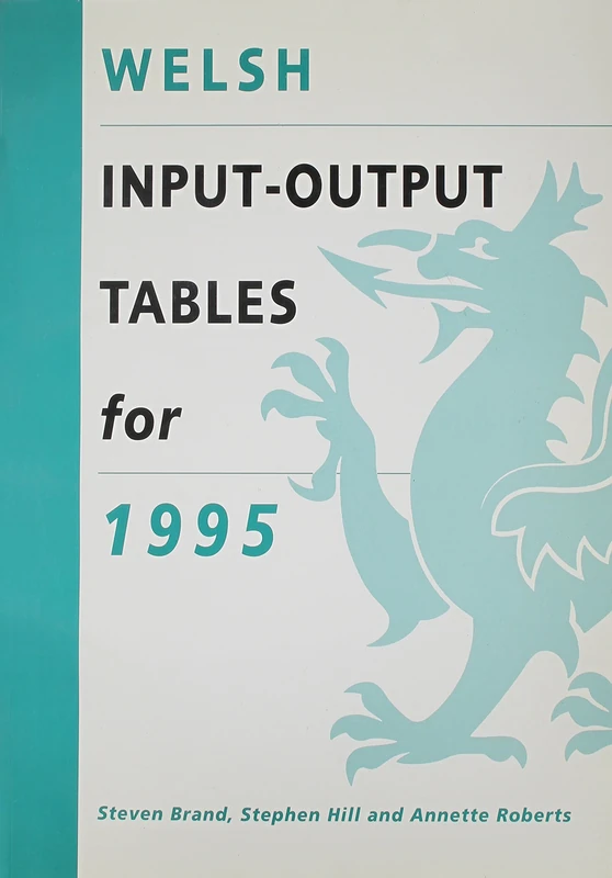 Welsh Input-Output Tables for 1995