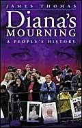 Diana's Mourning: A People's History - Image 1