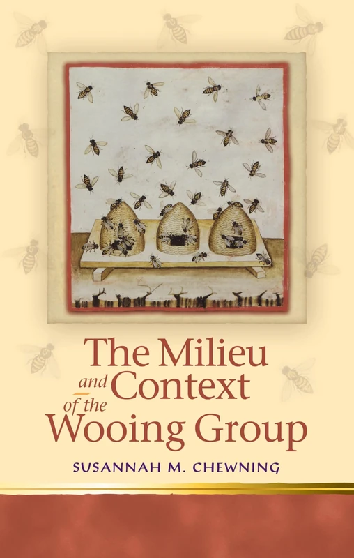 The Milieu and Context of the Wooing Group (Religion & Culture in the Middle Ages)