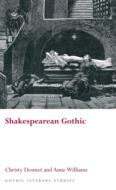 Shakespearean Gothic (Gothic Literary Studies) - Image 1