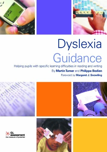 Dyslexia Guidance: Helping Pupils with Specific Learning Difficulties in Reading and Writing