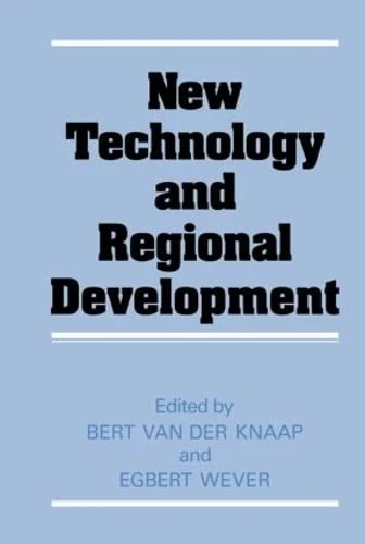 Routledge New Technology and Regional Development - Book