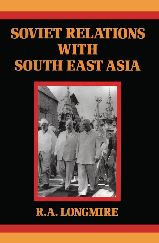 Routledge Soviet Relations With South East - History Book