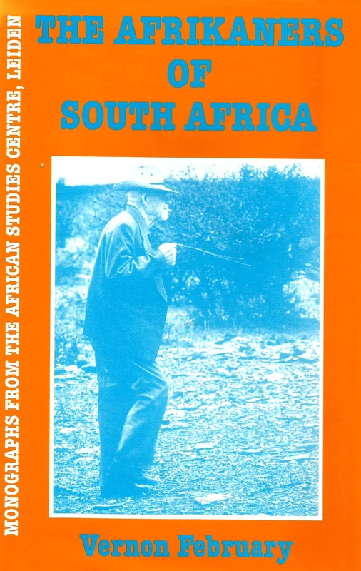 Afrikaners Of South Africa (Monographs from the African Studies Centre, Leiden) - Image 1