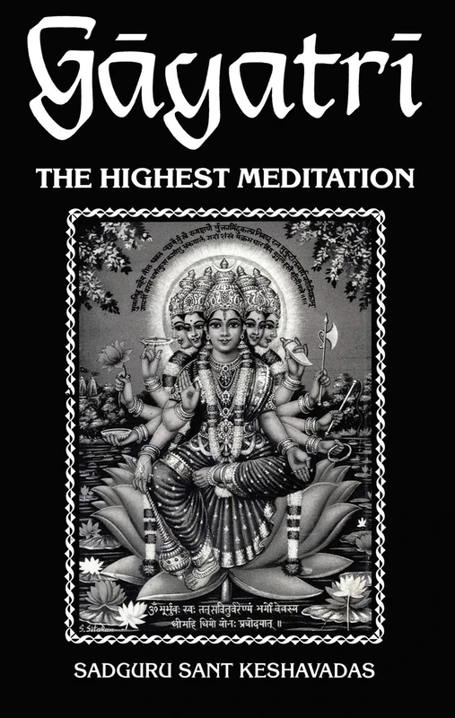 Gayatri: The Highest Meditation - Image 1
