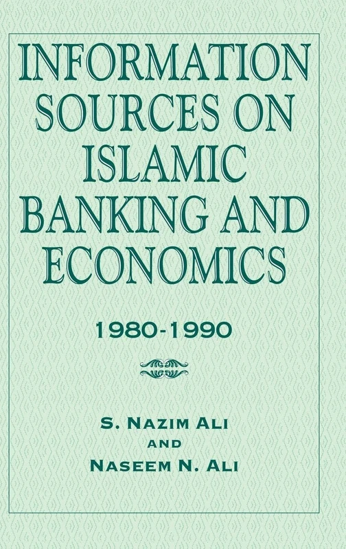 Information Sources on Islamic Banking and Economics: 1980-1990